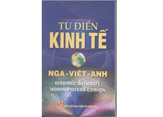 Từ điển thuật ngữ kinh tế Nga-Anh-Việt